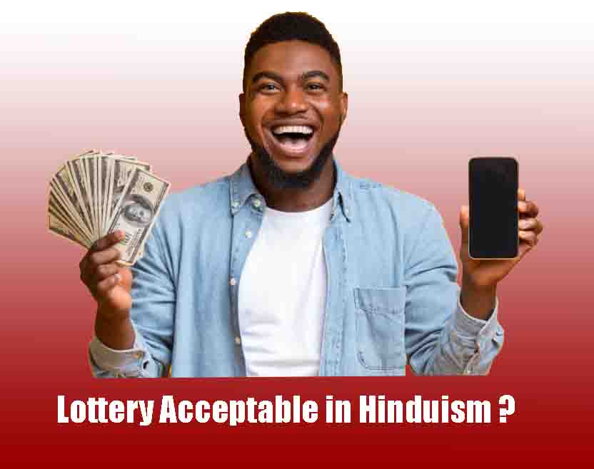 Lottery Acceptable in Hinduism