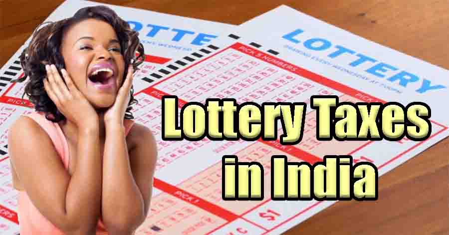 Lottery Taxes in India