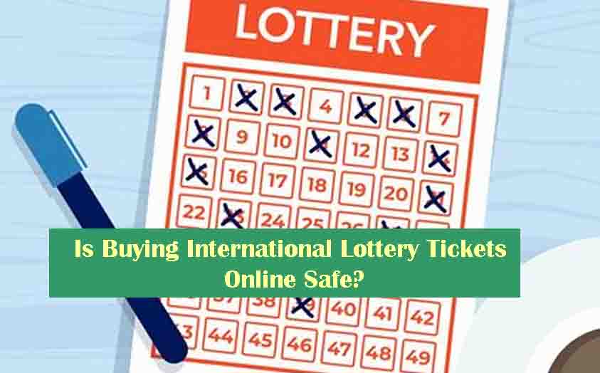 Buying International Lottery Tickets